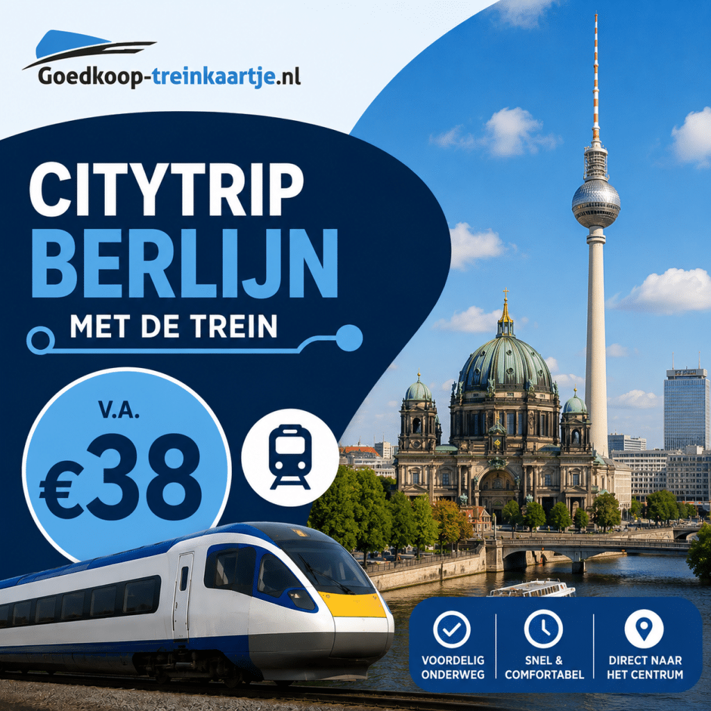 Treinkaartje Berlijn 38 euro